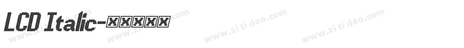 LCD Italic字体转换